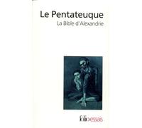 Le Pentateuque : La Bible d'Alexandrie