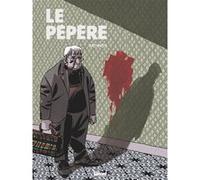 Emmanuel Moynot – Le Pépère – Bande dessinée – Cartonné – Glénat