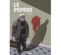 Emmanuel Moynot – Le Pépère – Bande dessinée – Cartonné – Glénat