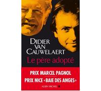 Le Père adopté - Didier Van Cauwelaert - Albin Michel - broché - Roman