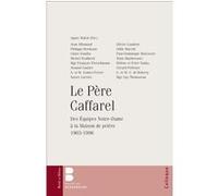 Le Père Caffarel Agnès Walch (Auteur)
