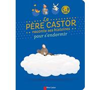 Le Père castor raconte ses histoires pour s'endormir