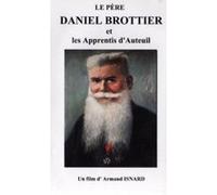 Le Père Daniel BROTTIER et les Apprentis d'Auteuil G