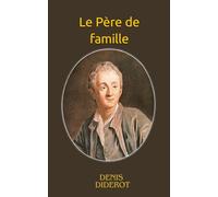 Le Père de famille de Denis Diderot