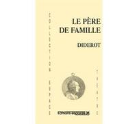 Le père de famille Denis Diderot (Auteur), Gerhardt Stenger (Edité par)