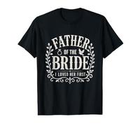 Le père de la mariée Que J'Ai adoré a célébré Son Premier Mariage T-Shirt Graphique avec Valeur