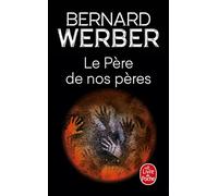 Le Père De Nos Pères