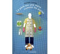 Le père est une mère comme les autres