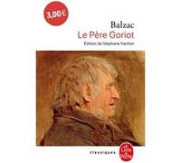 Le Père Goriot Honoré de Balzac (Auteur)