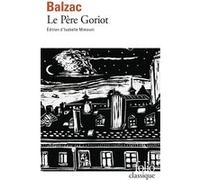 Le Père Goriot Honoré de Balzac (Auteur), Isabelle Mimouni (Edité par)