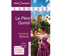 Le Père Goriot - Honoré de Balzac - Larousse - Poche - Scolaire / Universitaire