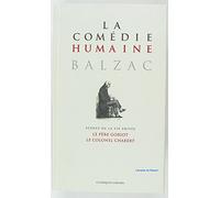 Le père Goriot ; Le colonel Chabert: Et autres scènes de la vie privée
