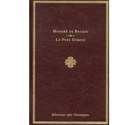 Le Père Goriot Sélection classiques - Collectif - Reader's Digest - cartonné - Roman