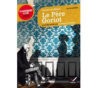 Le Père Goriot Suvi d'un parcours sur le thème de l'argent - Honoré de Balzac - Hatier - Poche - Scolaire / Universitaire