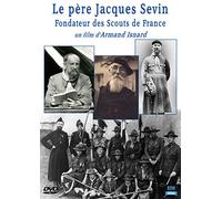 Le père Jacques sevin, fondateur des Scouts de France