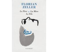 Le Père - La Mère - Le Fils