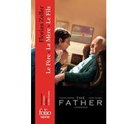 Le Père - La Mère - Le Fils