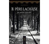 Le Père Lachaise en noir & blanc
