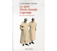 le pere marie joseph lagrange