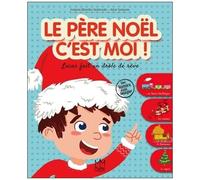 Le Père Noël C'est Moi ! - Lucas Fait Un Drôle De Rêve