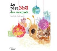 Le Père Noël Des Escargots