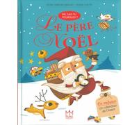 Le Père Noël - Dis, sais-tu pourquoi ?