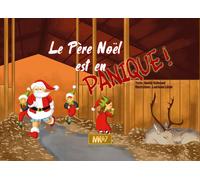 Le Père Noël est en panique