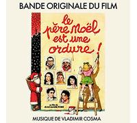 Le Pere Noël Est une Ordure