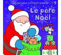 Le père Noël - Les tout-doux scintillants Usborne
