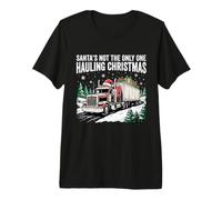 Le père Noël n'est Pas Le Seul à Proposer Un Design de Camionneur de Noël T-Shirt Haut de Gamme