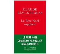 Le Père Noël Supplicié