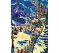 Le père Noël voulait des cadeaux