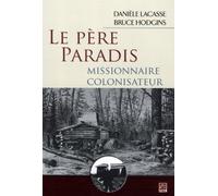 Le père paradis, missionnaire colonisateur