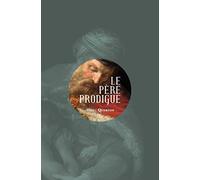 Le Père Prodigue