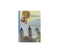 Le Père Slavko, Témoin De La Grâce De Medjugorje