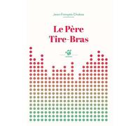 Le Père Tire-Bras