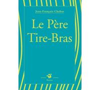 Le Père Tire-Bras