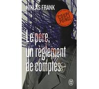 Le père, un règlement de comptes