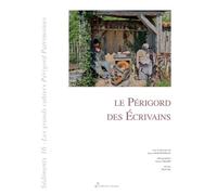 Le Périgord des écrivains
