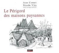 Le perigord des maisons paysannes