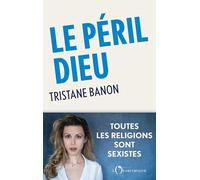 Le péril Dieu