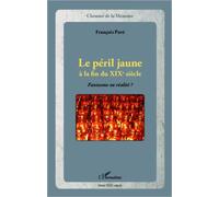 Le péril jaune à la fin du XIXe siècle