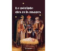 Le Périple Des Rois Mages - Concours Du Conte 2023