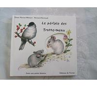 Le périple des Trotte-menu