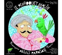 Le perroquet malin - livre + cd LAGNY DELATOUR (Auteur)