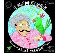 Le perroquet malin - Livre + CD Livre avec un CD audio - Edition bilingue français-turc - Véronique Lagny Delatour - Le Verger Des Hesperides - broché - Méthode de langue