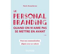 Le Personal Branding Quand On N'aime Pas Se Mettre En Avant - Pour Une Communication Alignée Avec Ses Valeurs