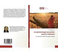 Le personnage aux prises avec la mémoire: "La saison de l’ombre" de Léonora Miano