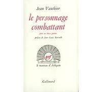 Le Personnage combattant ou Fortissimo: Pièce à un personnage et un valet de chambre