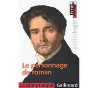 Le personnage de roman - Collectif - Gallimard - Poche - Scolaire / Universitaire